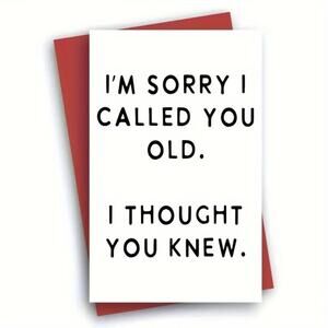 Birthday, Funny Card - 8" x 5"